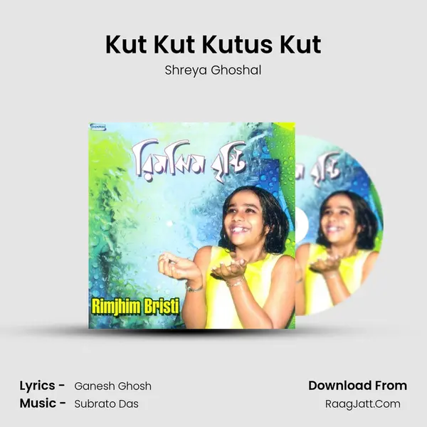 Kut Kut Kutus Kut MP3 Song by Shreya Ghoshal Cover