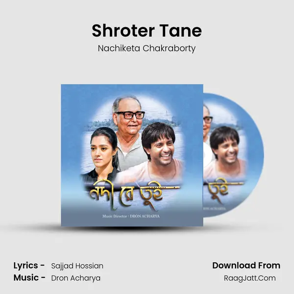 Shroter Tane MP3 Song by Nachiketa Chakraborty Cover