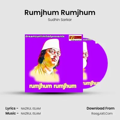 Rumjhum Rumjhum - Sudhin Sarkar