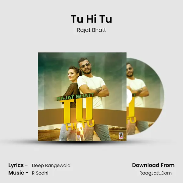 Tu Hi Tu mp3 song