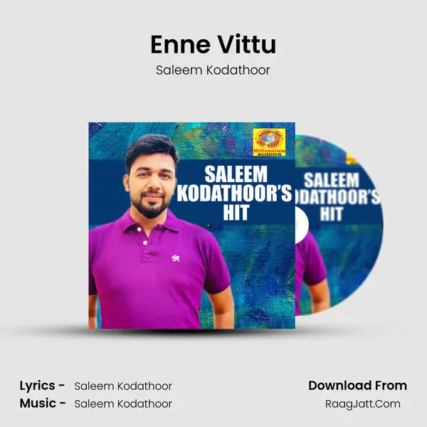 Enne Vittu MP3 Song by Saleem Kodathoor Cover