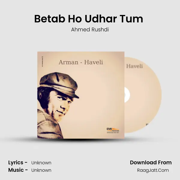 Betab Ho Udhar Tum (From 