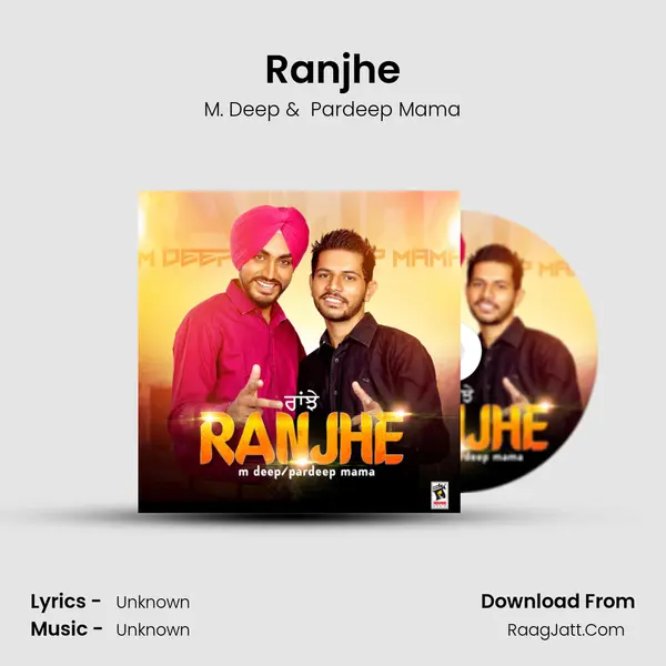 Ranjhe mp3 song