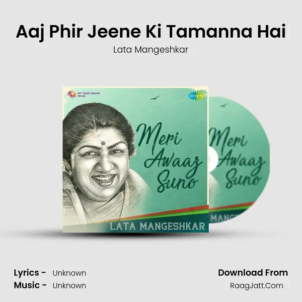 Aaj Phir Jeene Ki Tamanna Hai Cover