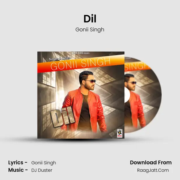 Dil - Gonii Singh