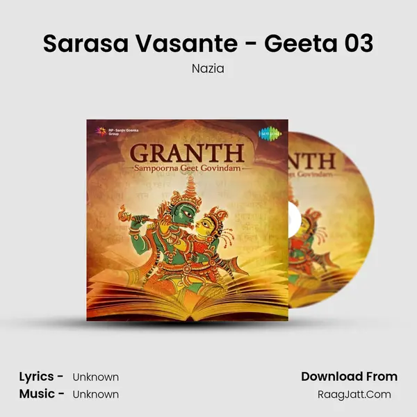 Sarasa Vasante - Geeta 03 MP3 Song by Nazia Cover