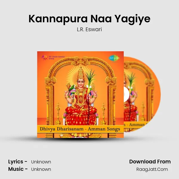 Kannapura Naa Yagiye MP3 Song by L.R. Eswari Cover