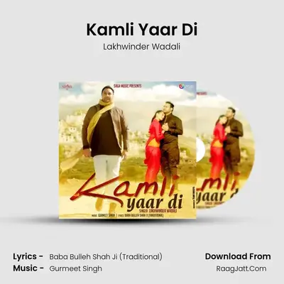 Kamli Yaar Di - Lakhwinder Wadali