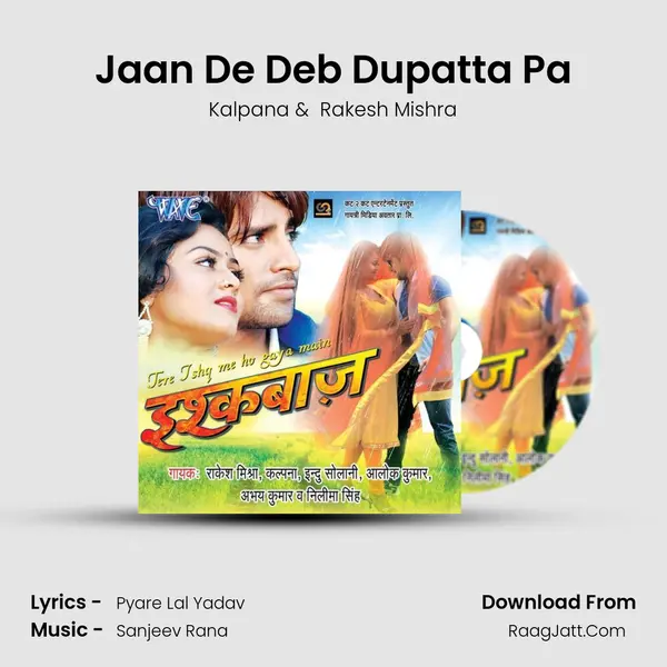 Jaan De Deb Dupatta Pa MP3 Song by Kalpana Cover