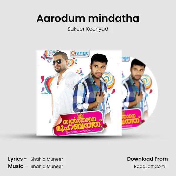 Aarodum mindatha MP3 Song by Sakeer Kooriyad Cover