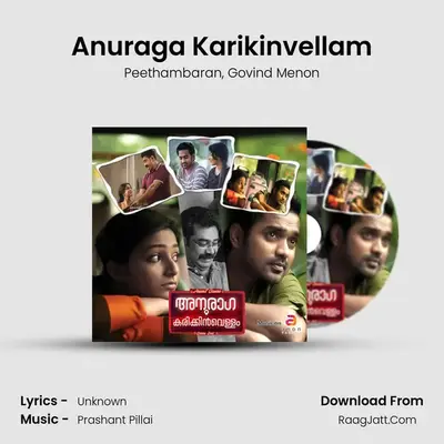 Anuraga Karikinvellam MP3 Song by Peethambaran Cover