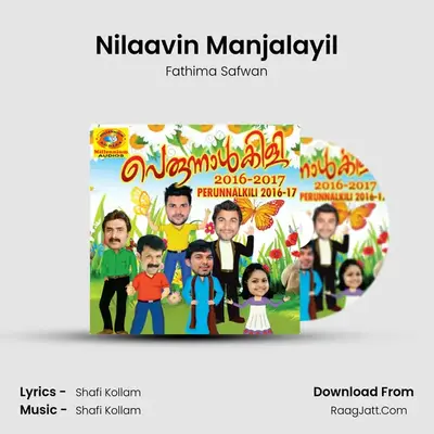 Nilaavin Manjalayil MP3 Song by Fathima Safwan Cover