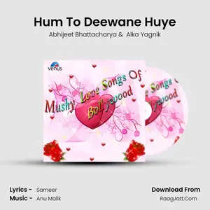 Hum To Deewane Huye Cover
