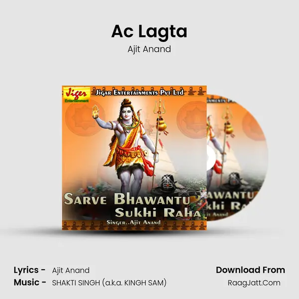 Ac Lagta MP3 Song by Ajit Anand Cover