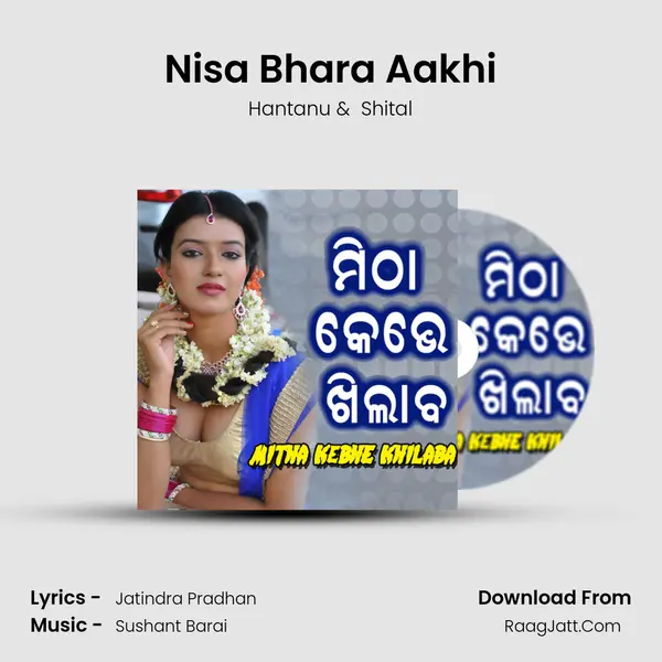 Nisa Bhara Aakhi MP3 Song by Hantanu Cover