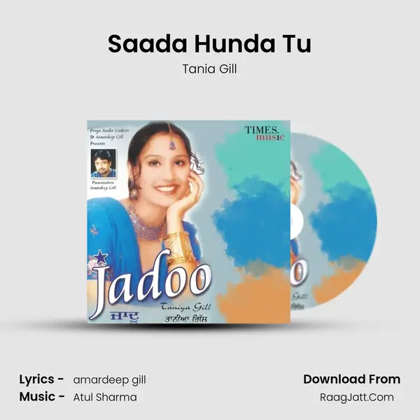 Saada Hunda Tu MP3 Song by Tania Gill Cover