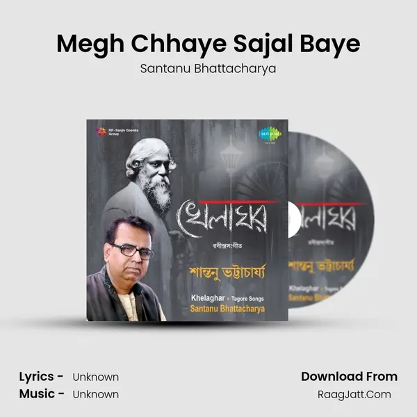 Megh Chhaye Sajal Baye MP3 Song by Santanu Bhattacharya Cover