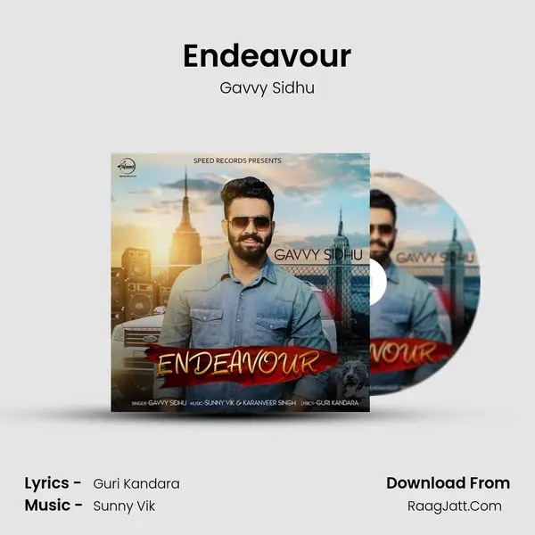 Endeavour MP3 Song by Gavvy Sidhu Cover