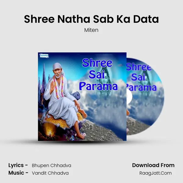 Shree Natha Sab Ka Data MP3 Song by Miten Cover