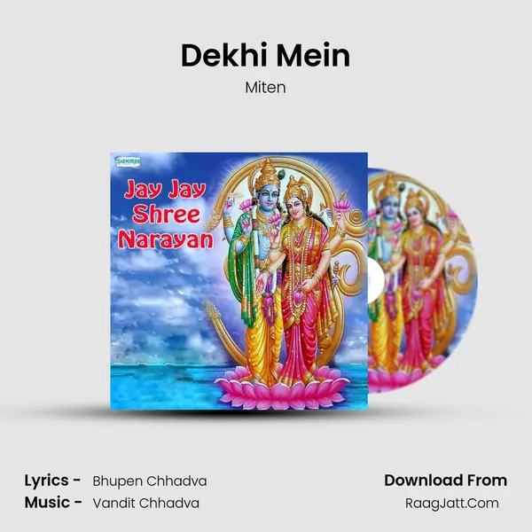 Dekhi Mein MP3 Song by Miten Cover