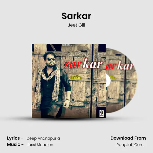 Sarkar MP3 Song by Jeet Gill Cover