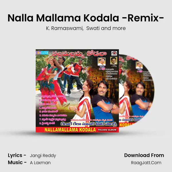Nalla Mallama Kodala -Remix- mp3 song