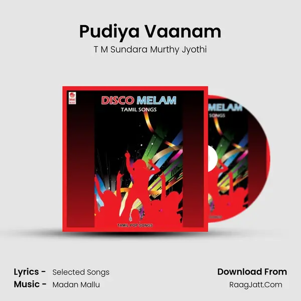 Pudiya Vaanam MP3 Song by T M Sundara Murthy Jyothi Cover