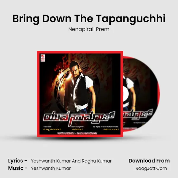 Bring Down The Tapanguchhi mp3 song