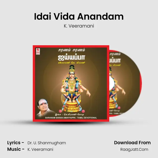 Idai Vida Anandam MP3 Song by K. Veeramani Cover