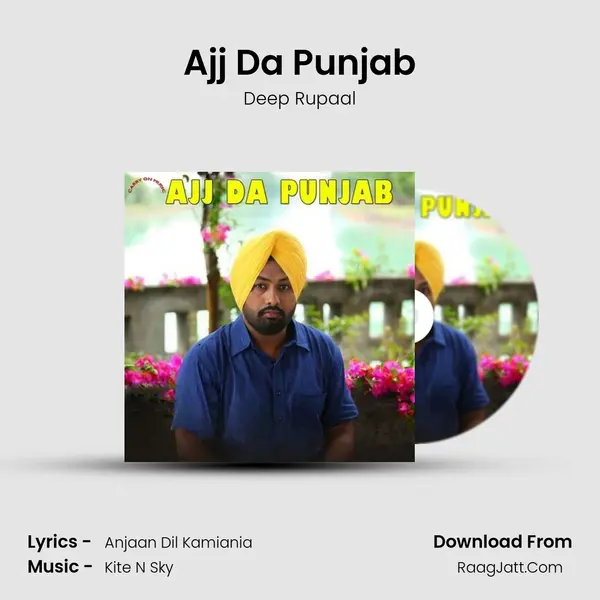 Ajj Da Punjab - Deep Rupaal