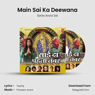 Main Sai Ka Deewana MP3 Song by Sonia Arora Sai Cover