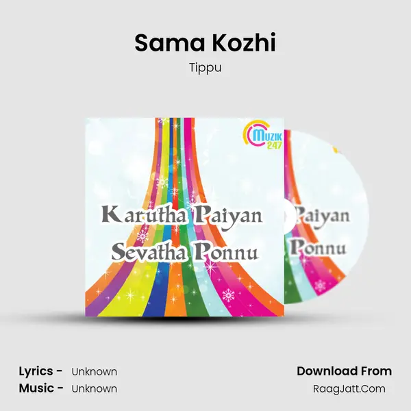 Sama Kozhi MP3 Song by Tippu Cover