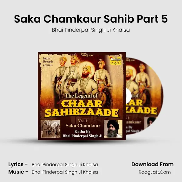 Saka Chamkaur Sahib Part 5 mp3 song