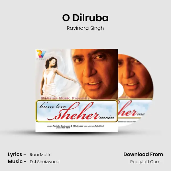 O Dilruba MP3 Song by Ravindra Singh Cover
