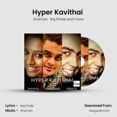 Hyper Kavithai (feat. Thyivya Kalaiselvan) - Shaman