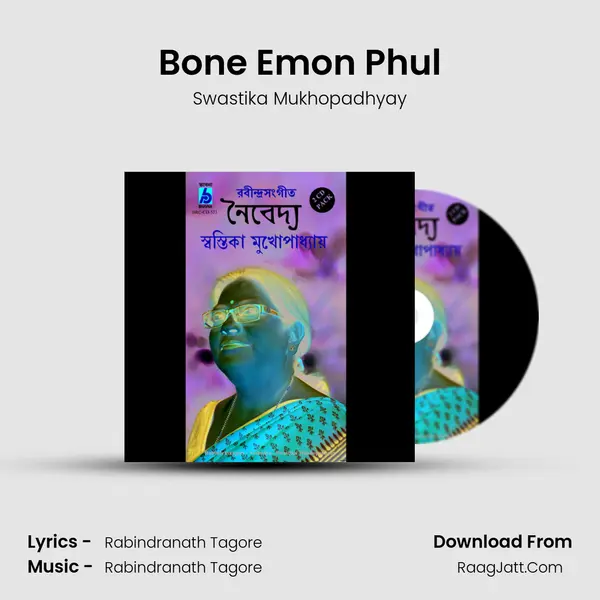 Bone Emon Phul MP3 Song by Swastika Mukhopadhyay Cover