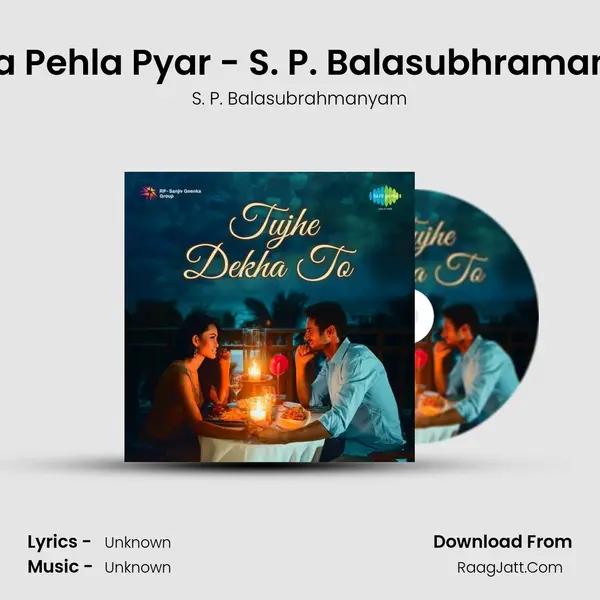 Pehla Pehla Pyar - S. P. Balasubhramaniam MP3 Song by S. P. Balasubrahmanyam Cover