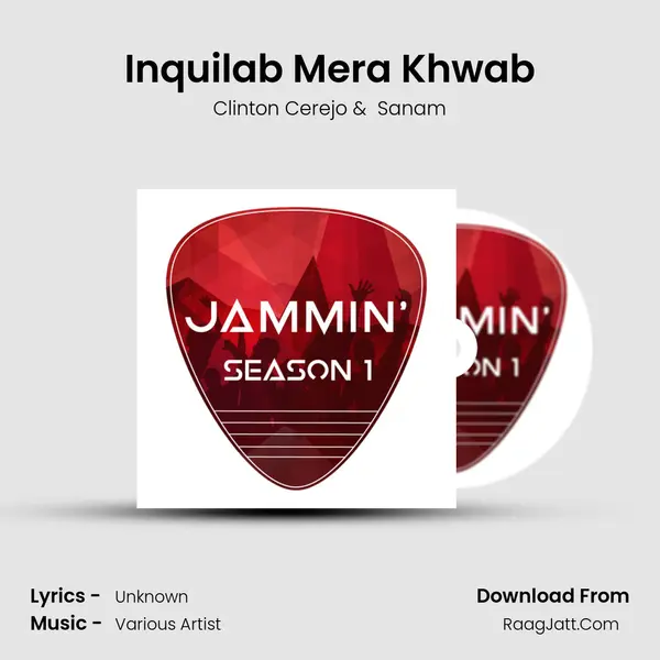 Inquilab Mera Khwab MP3 Song by Clinton Cerejo Cover