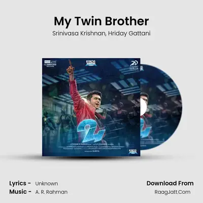 My Twin Brother MP3 Song by Srinivasa Krishnan Cover
