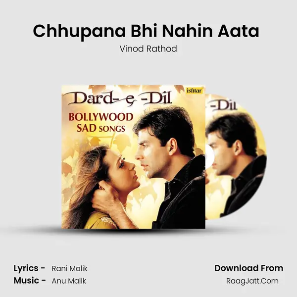 Chhupana Bhi Nahin Aata (From 