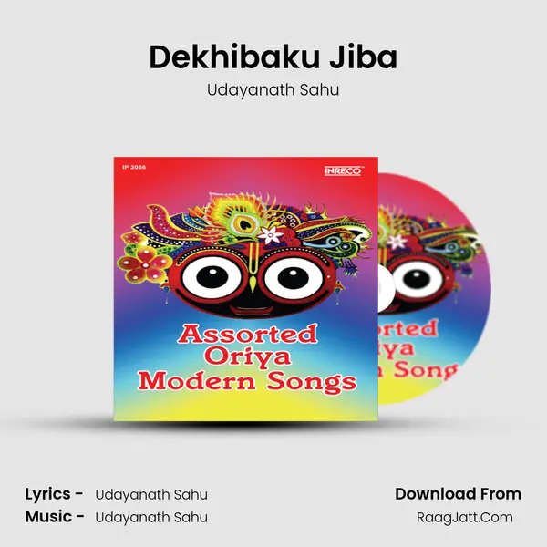 Dekhibaku Jiba MP3 Song by Udayanath Sahu Cover