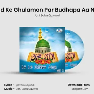 Mohmmad Ke Ghulamon Par Budhapa Aa Nahi Sakta Cover