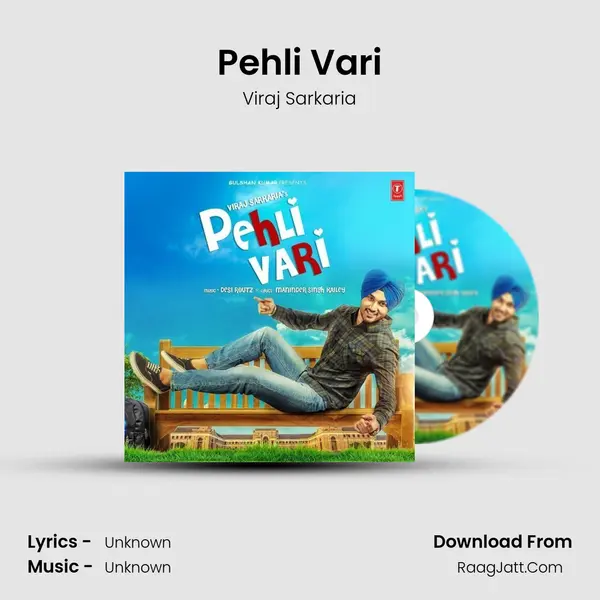 Pehli Vari MP3 Song by Viraj Sarkaria Cover