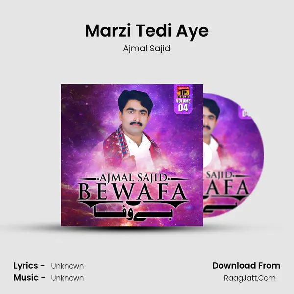 Marzi Tedi Aye MP3 Song by Ajmal Sajid Cover