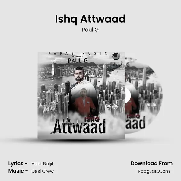 Ishq Attwaad MP3 Song by Paul G Cover