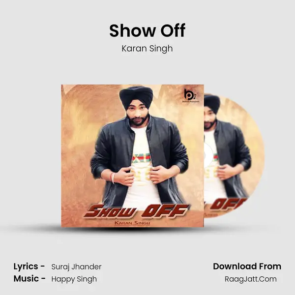 Show Off MP3 Song by Karan Singh Cover