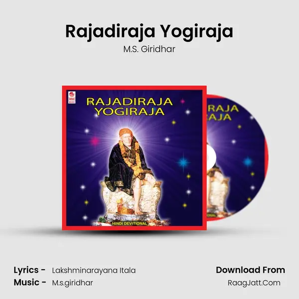 Rajadiraja Yogiraja MP3 Song by M.S. Giridhar Cover
