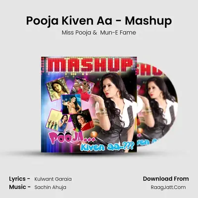Pooja Kiven Aa  - Miss Pooja