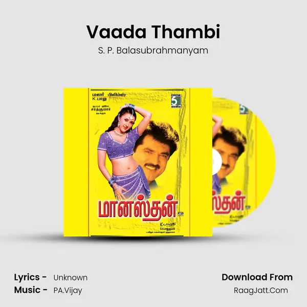 Vaada Thambi MP3 Song by S. P. Balasubrahmanyam Cover