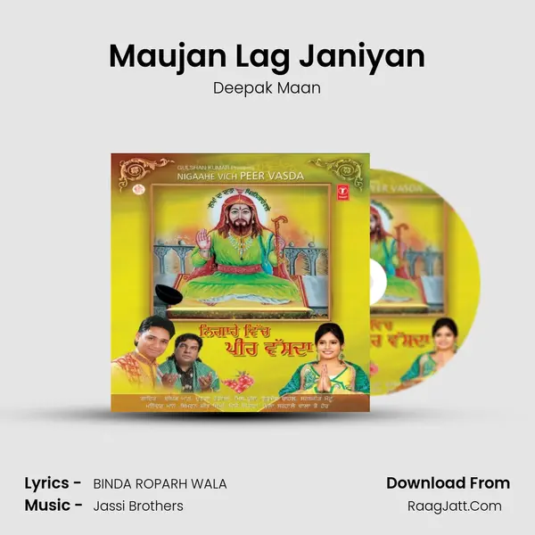 Maujan Lag Janiyan MP3 Song by Deepak Maan Cover